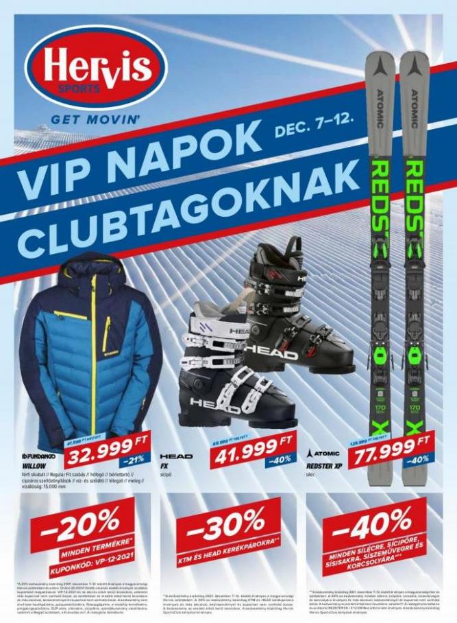 VIP NAPOK CLUBTAGOKNAK. Hervis (2021-12-12-2021-12-12)