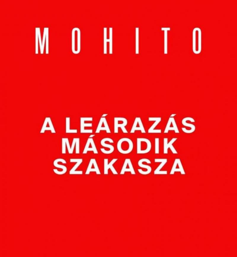 Leárazás Mohito. Mohito (2023-07-26-2023-07-26)