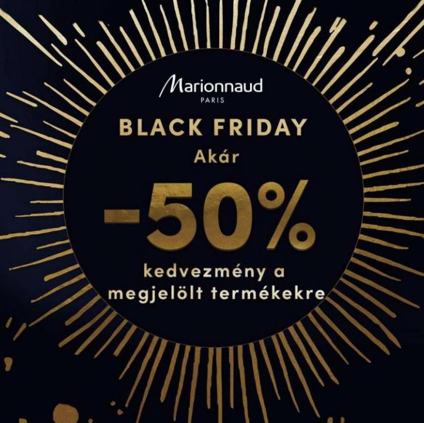 Marionnaud Black Friday Akár -50%. Marionnaud (2023-11-25-2023-11-25)